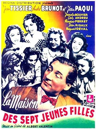 La Maison Des Sept Jeunes Filles (1942) afişi La Maison Des Sept Jeunes Filles (1942) afişi