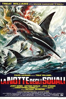 La Notte Degli Squali