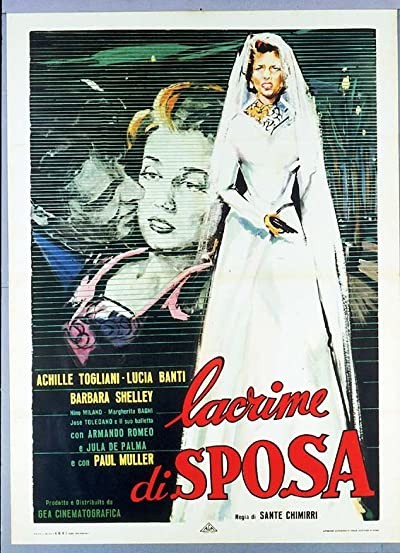 Lacrime Di Sposa (1955) afişi Lacrime Di Sposa (1955) afişi