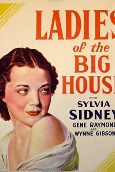 Ladies Of The Big House