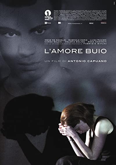 L'amore Buio (2010) afişi L'amore Buio (2010) afişi