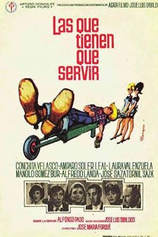 Las Que Tienen Que Servir (1967) afişi