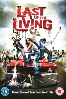 Last Of The Living (2009) afişi