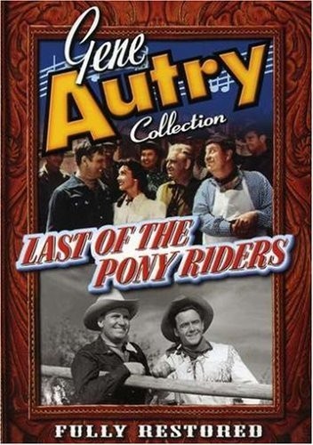 Last Of The Pony Riders (1953) afişi Last Of The Pony Riders (1953) afişi