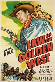 Law Of The Golden West (1949) afişi