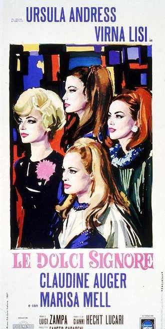 Le dolci signore (1967) afişi Le dolci signore (1967) afişi