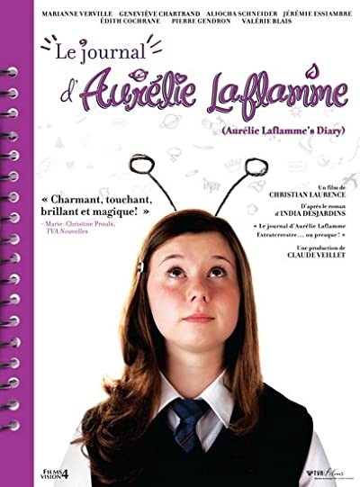 Le Journal D'aurélie Laflamme (2010) afişi Le Journal D'aurélie Laflamme (2010) afişi