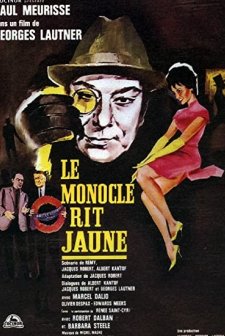 Le Monocle Rit Jaune (1964) afişi