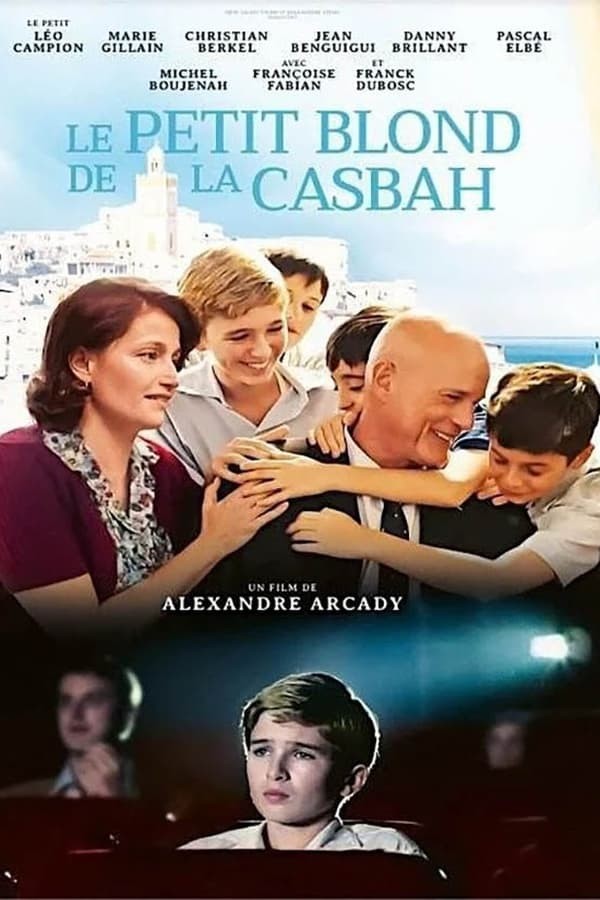 Le Petit Blond de la Casbah (2023) afişi Le Petit Blond de la Casbah (2023) afişi