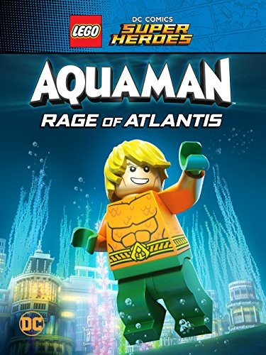 LEGO DC Comics Süper Kahramanlar: Aquaman - Atlantis'in Öfkesi (2018) afişi LEGO DC Comics Süper Kahramanlar: Aquaman - Atlantis'in Öfkesi (2018) afişi