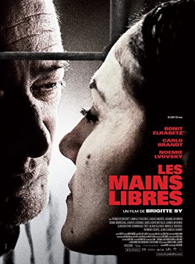 Les Mains Libres (2010) afişi Les Mains Libres (2010) afişi