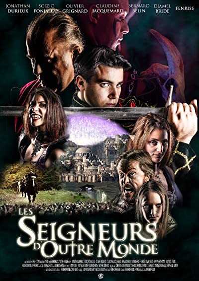 Les Seigneurs d'Outre Monde (2016) afişi Les Seigneurs d'Outre Monde (2016) afişi