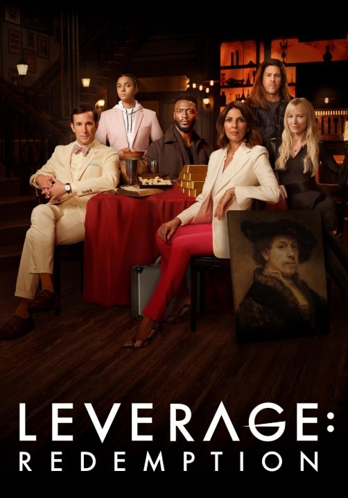 Leverage: Redemption (2021) afişi Leverage: Redemption (2021) afişi