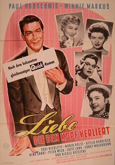 Liebe, Die Den Kopf Verliert (1956) afişi