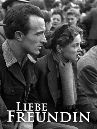 Liebe Freundin (1949) afişi Liebe Freundin (1949) afişi