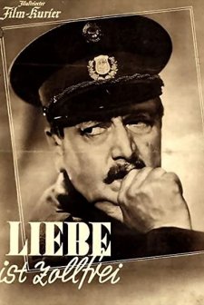 Liebe Ist Zollfrei (1941) afişi