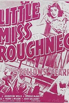 Little Miss Roughneck