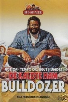 Lo Chiamavano Bulldozer (1978) afişi