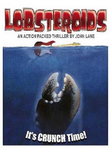 Lobsteroids (1989) afişi Lobsteroids (1989) afişi