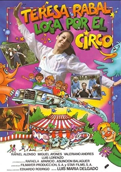 Loca Por El Circo (1982) afişi Loca Por El Circo (1982) afişi
