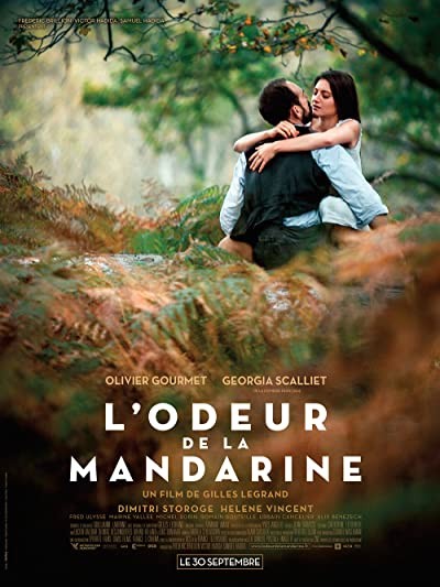 L'odeur de la mandarine (2015) afişi L'odeur de la mandarine (2015) afişi