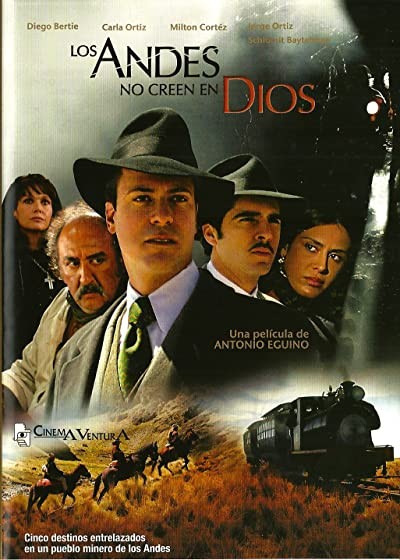 Los Andes No Creen En Dios (2007) afişi Los Andes No Creen En Dios (2007) afişi