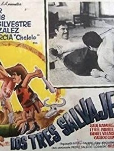 Los Tres Salvajes (1966) afişi