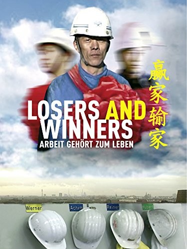 Losers And Winners (2006) afişi Losers And Winners (2006) afişi