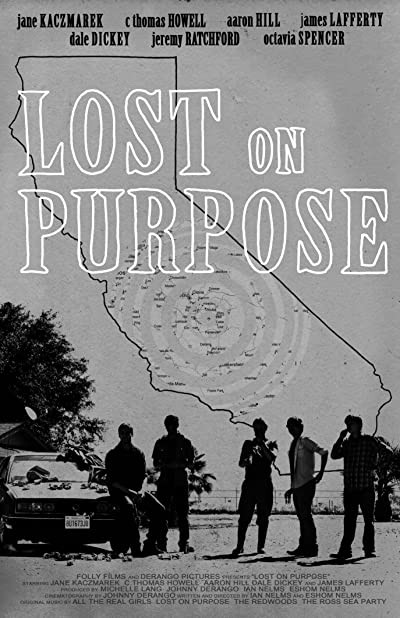 Lost on Purpose (2013) afişi Lost on Purpose (2013) afişi