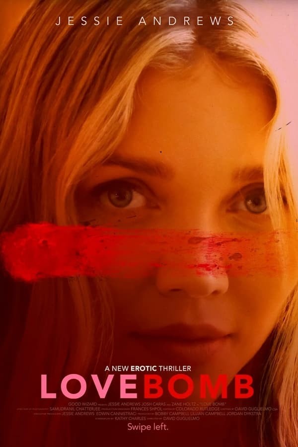 Love Bomb (2024) afişi Love Bomb (2024) afişi