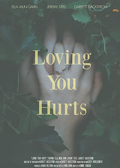 Loving You Hurts (2017) afişi Loving You Hurts (2017) afişi
