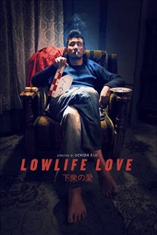 Lowlife Love