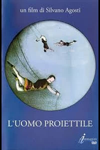 L'uomo Proiettile (1995) afişi L'uomo Proiettile (1995) afişi