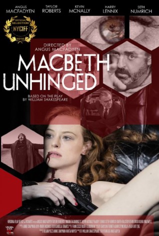 Macbeth Unhinged (2016) afişi Macbeth Unhinged (2016) afişi