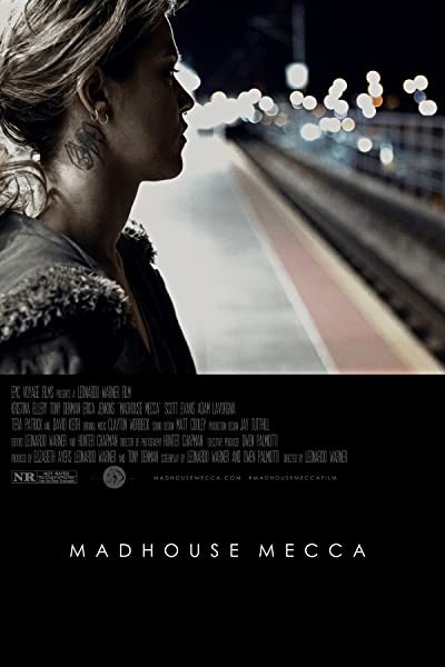 Madhouse Mecca (2018) afişi Madhouse Mecca (2018) afişi