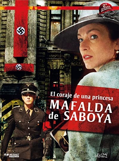 Mafalda of Savoy (2006) afişi Mafalda of Savoy (2006) afişi