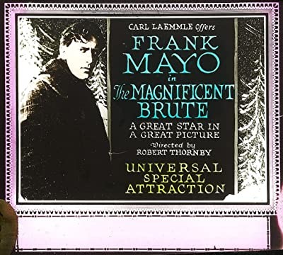 Magnificent Brute (1921) afişi Magnificent Brute (1921) afişi