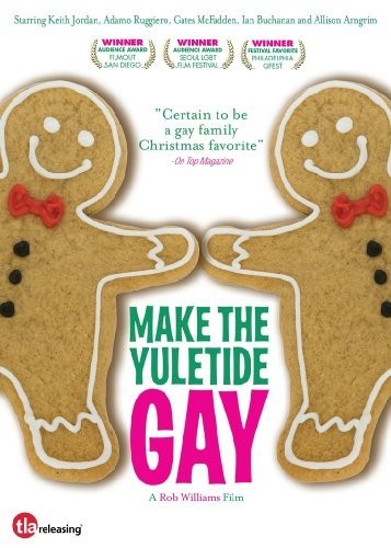 Make The Yuletide Gay (2009) afişi Make The Yuletide Gay (2009) afişi