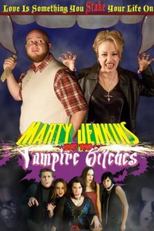 Marty Jenkins And The Vampire Bitches (2006) afişi