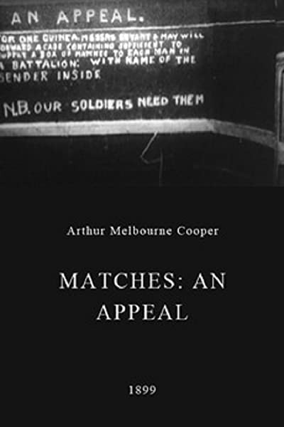 Matches: An Appeal (1899) afişi Matches: An Appeal (1899) afişi