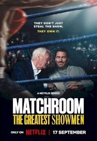 Matchroom: The Greatest Showmen (2025) afişi