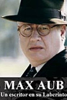 Max Aub: un escritor en su laberinto