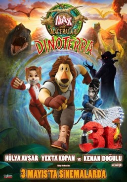 Max Maceraları: Dinoterra (2013) afişi Max Maceraları: Dinoterra (2013) afişi