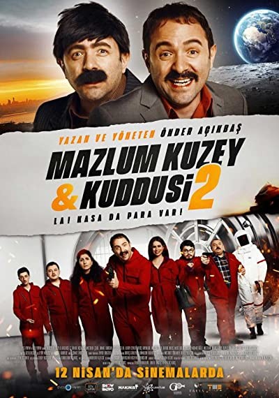 Mazlum Kuzey & Kuddusi 2: La! Kasada Para Var! (2019) afişi Mazlum Kuzey & Kuddusi 2: La! Kasada Para Var! (2019) afişi