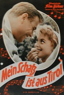 Mein Schatz Ist Aus Tirol (1958) afişi