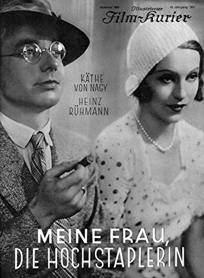 Meine Frau, Die Hochstaplerin (1931) afişi Meine Frau, Die Hochstaplerin (1931) afişi
