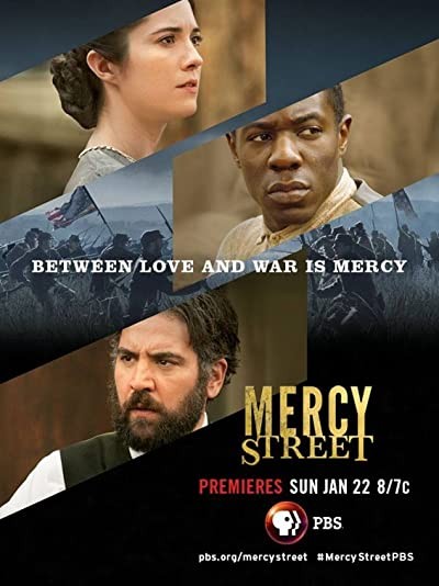 Mercy Street (2016) afişi Mercy Street (2016) afişi