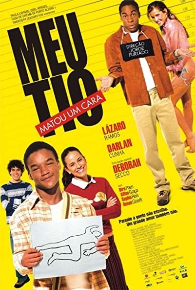 Meu Tio Matou Um Cara (2004) afişi Meu Tio Matou Um Cara (2004) afişi