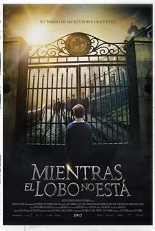 Mientras el Lobo No Está (2017) afişi