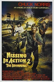 Missing in Action 2: The Beginning (1985) afişi